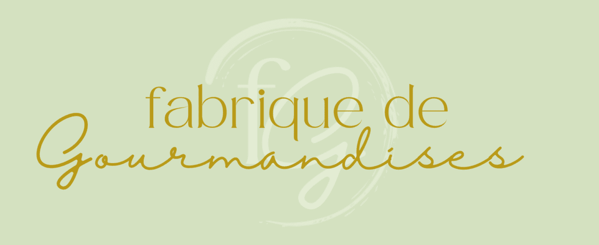 La Fabrique de Gourmandises